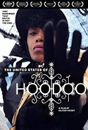 The United States of Hoodoo (2012) Free Movie