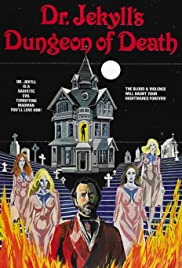 Dr. Jekylls Dungeon of Death (1979) Free Movie