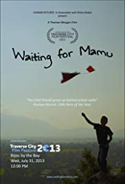 Waiting for Mamu (2013)