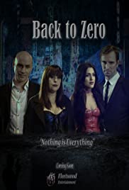 Back to Zero (2019) Free Movie