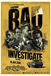 Bad Investigate (2018) Free Movie