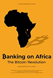 Banking on Africa: The Bitcoin Revolution (2020) Free Movie