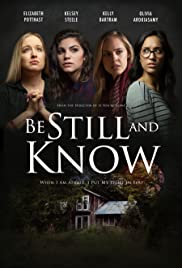 Be Still & Know (2019)