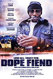 Dope Fiend (2017)