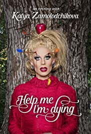 Help Me Im Dying (2019) Free Movie