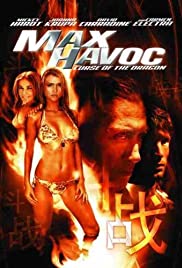 Max Havoc: Curse of the Dragon (2004) Free Movie