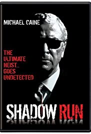 Shadow Run (1998) Free Movie