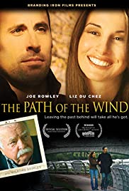 The Path of the Wind (2009) Free Movie