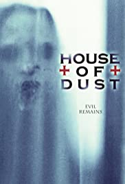 House of Dust (2013) Free Movie