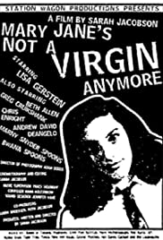 Mary Janes Not a Virgin Anymore (1998) Free Movie