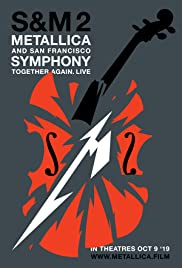 Metallica & San Francisco Symphony  S&M2 (2019) Free Movie
