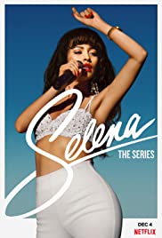 Selena: The Series (2020 ) Free Tv Series