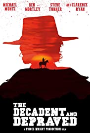 The Decadent and Depraved (2018) Free Movie