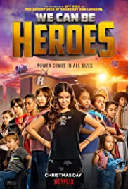 We Can Be Heroes (2020) Free Movie