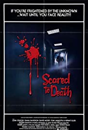 Scared to Death (1980)