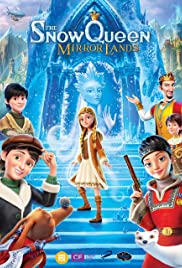 The Snow Queen: Mirrorlands (2018) Free Movie