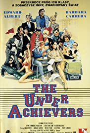 The Under Achievers (1987) Free Movie
