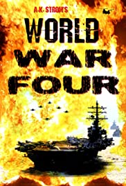World War Four (2019) Free Movie