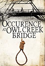 Occurrence at Owl Creek Bridge (1962) Free Movie