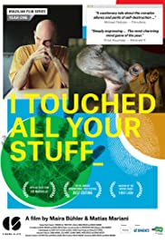 I Touched All Your Stuff (2014) Free Movie