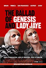 The Ballad of Genesis and Lady Jaye (2011) Free Movie