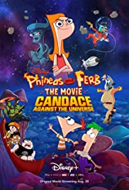 Phineas and Ferb the Movie: Candace Against the Universe (2020) Free Movie