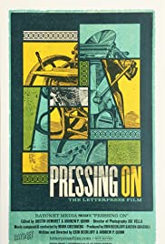 Pressing On: The Letterpress Film (2017) Free Movie