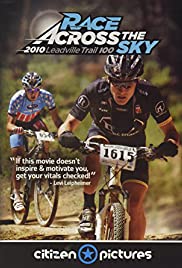 Race Across the Sky 2010 (2010) Free Movie