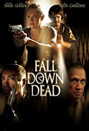 Fall Down Dead (2007) Free Movie