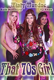 That 70s Girl (2004) Free Movie