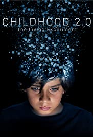 Childhood 2.0 (2020) Free Movie