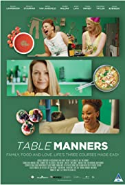 Table Manners (2018) Free Movie