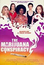 The Marijuana Conspiracy (2020) Free Movie