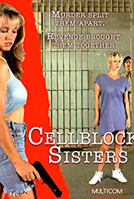 Cellblock Sisters Banished Behind Bars (1995) Free Movie