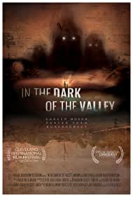 In the Dark of the Valley (2021) Free Movie