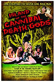 Island of the Cannibal Death Gods (2011) Free Movie