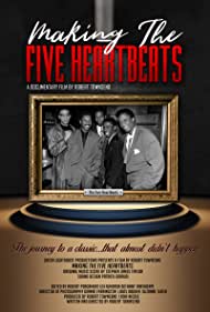 Making the Five Heartbeats (2018)