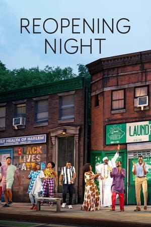 Reopening Night (2021) Free Movie