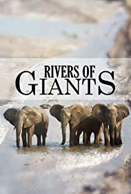 Rivers of Giants (2005) Free Movie