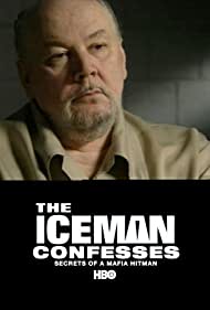 The Iceman Confesses: Secrets of a Mafia Hitman (2001) Free Movie
