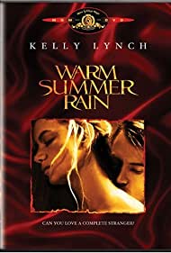 Warm Summer Rain (1989) Free Movie