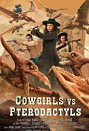 Cowgirls vs. Pterodactyls (2021) Free Movie