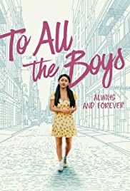 To All the Boys: Always and Forever (2021) Free Movie