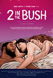 2 in the Bush: A Love Story (2018) Free Movie