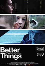 Better Things (2008) Free Movie