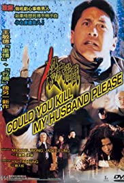 Could You Kill My Husband Please? (2000) Free Movie