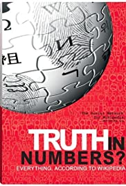 Truth in Numbers? Everything, According to Wikipedia (2010) Free Movie