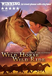 Wild Horse, Wild Ride (2011) Free Movie