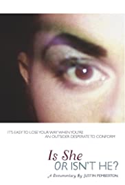 Is She or Isnt He? (2010) Free Movie