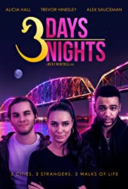 3 Days 3 Nights (2016) Free Movie